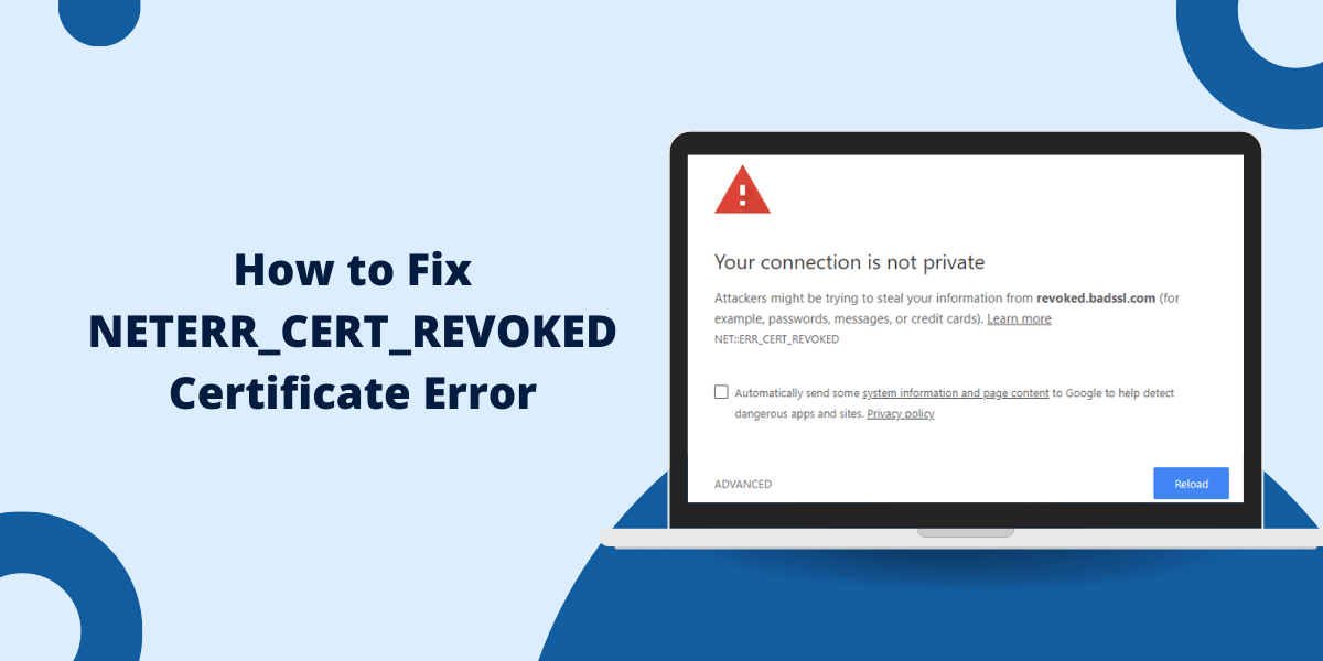 Fix NETERR_CERT_REVOKED Certificate Error
