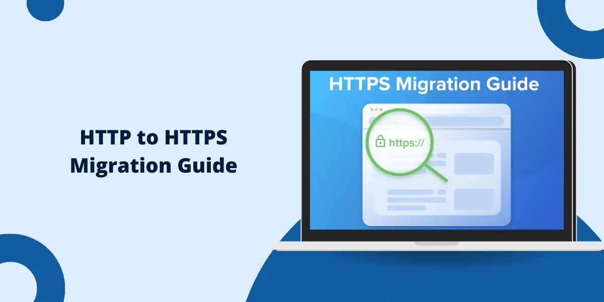 HTTP to HTTPS Migration Guide