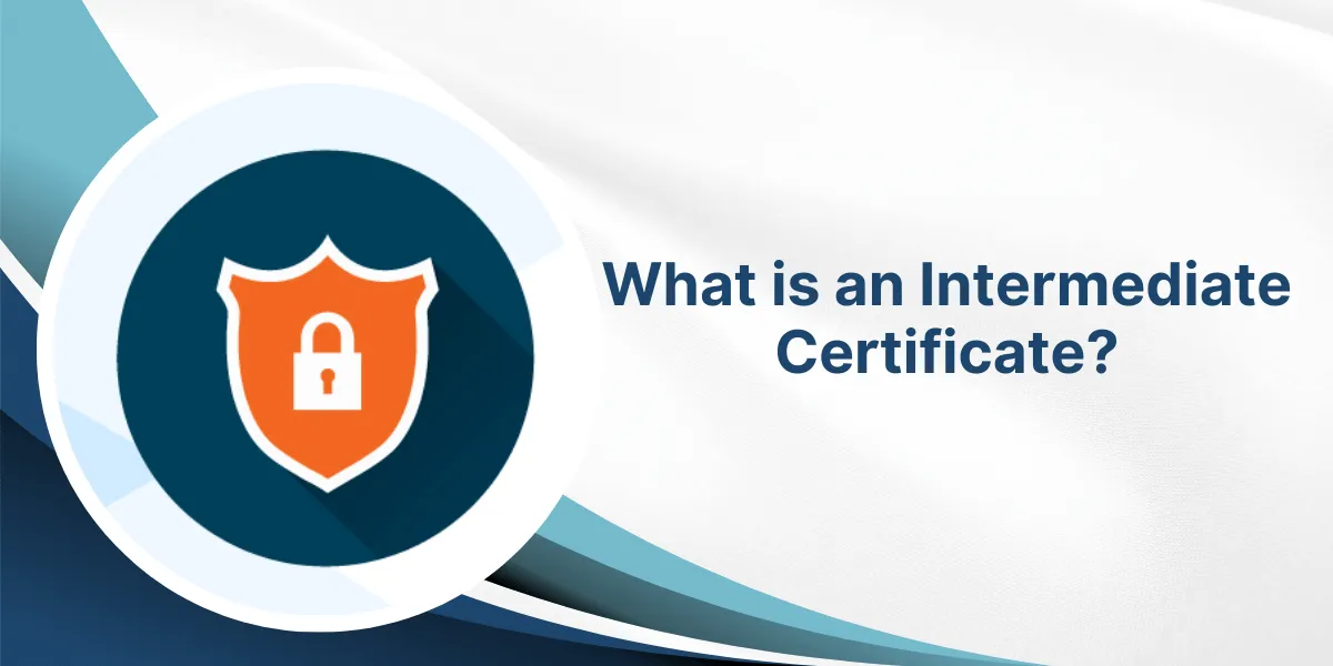 What is an Intermediate Certificate
