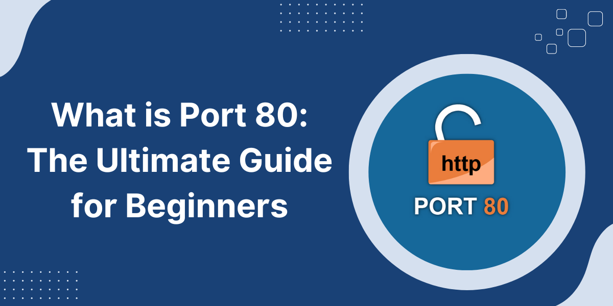 What is Port 80