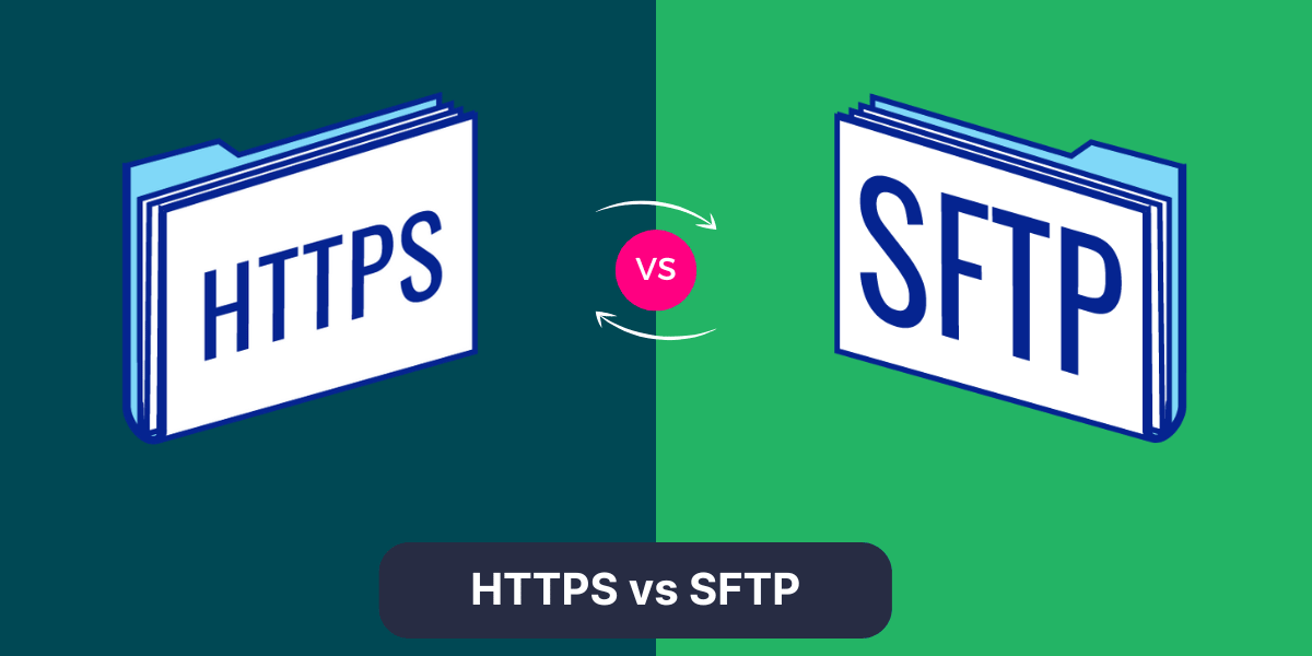 HTTPS vs SFTP