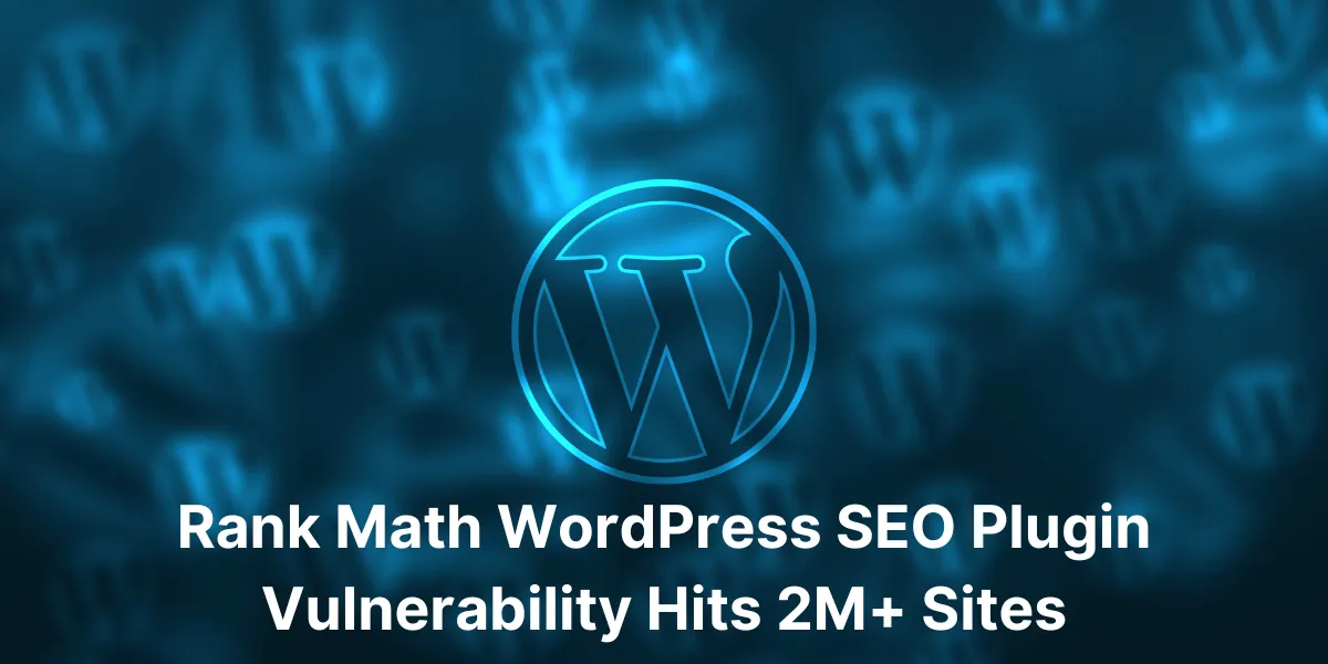 Rank Math WordPress SEO Plugin Vulnerability