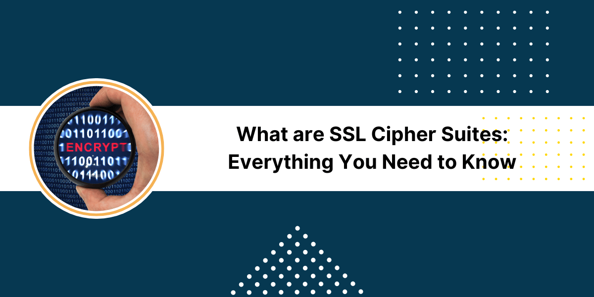 SSL Cipher Suite