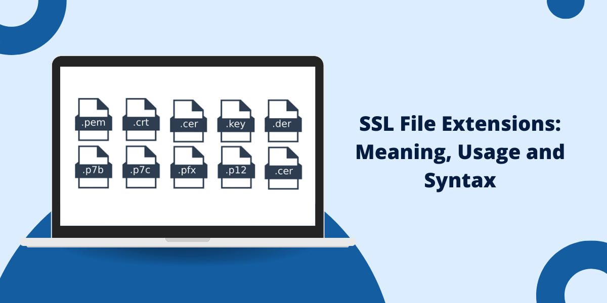 SSL File Extensions