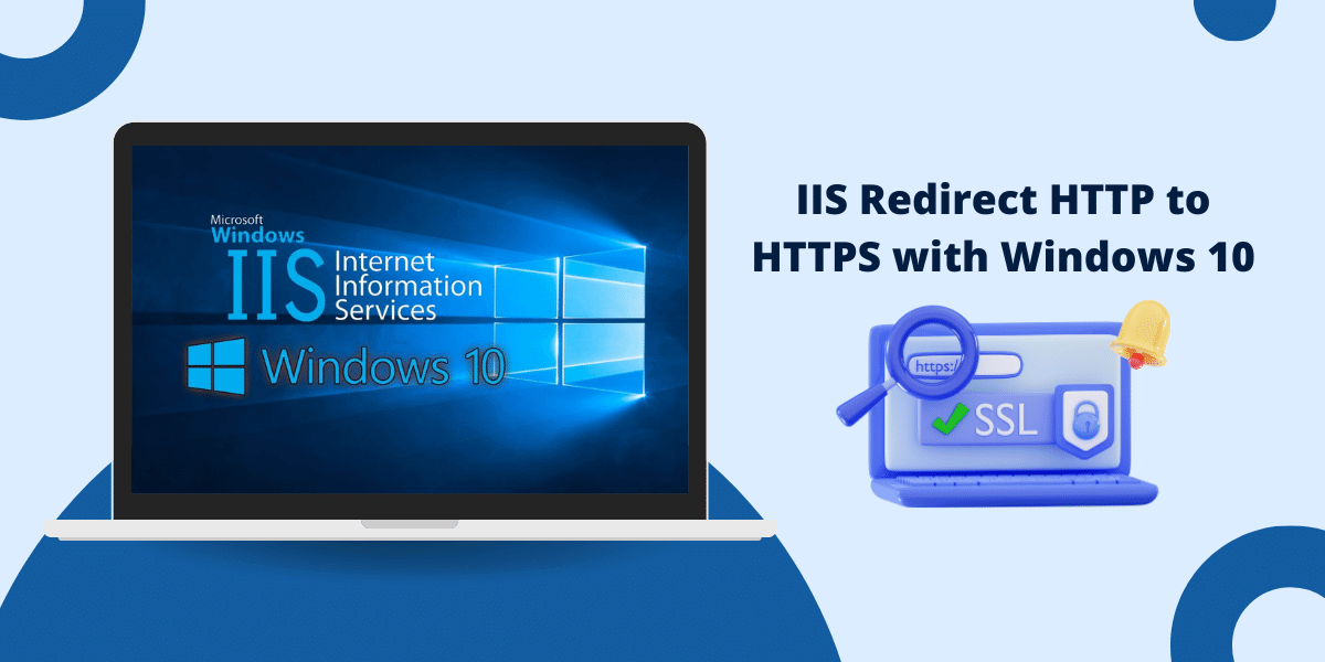 IIS Redirect HTTP to HTTPS with Windows 10