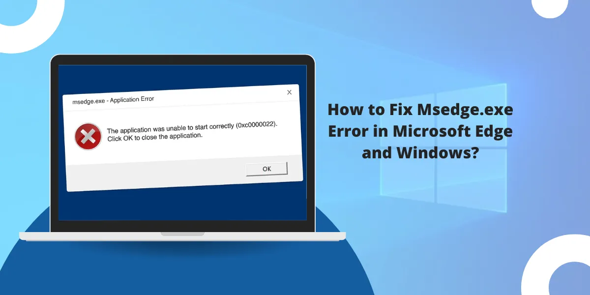 Fix Msedge.exe Error in Windows