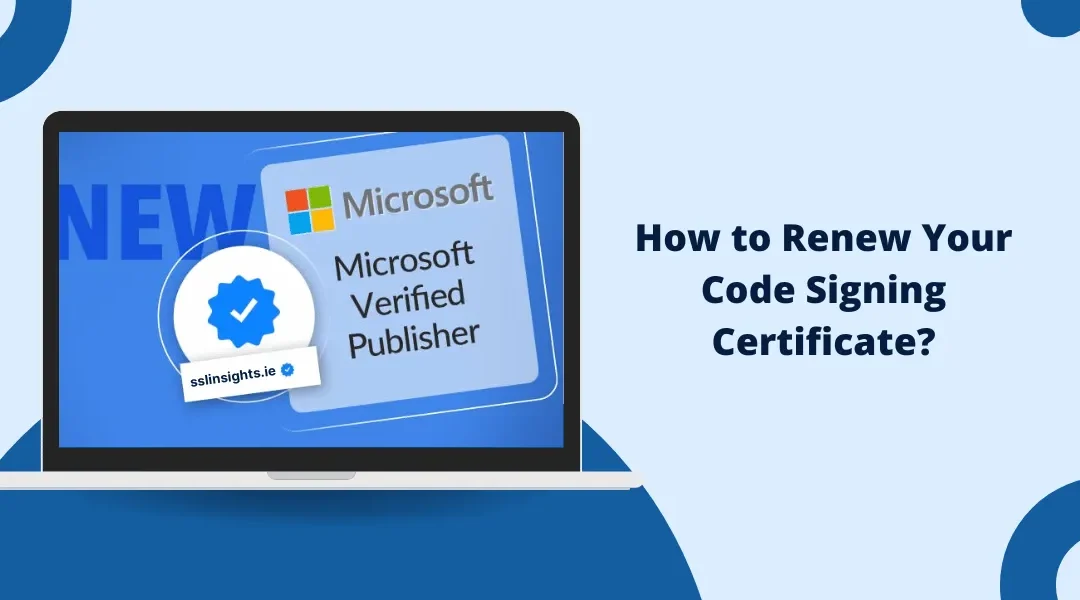 How to Renew Code Signing Certificate?