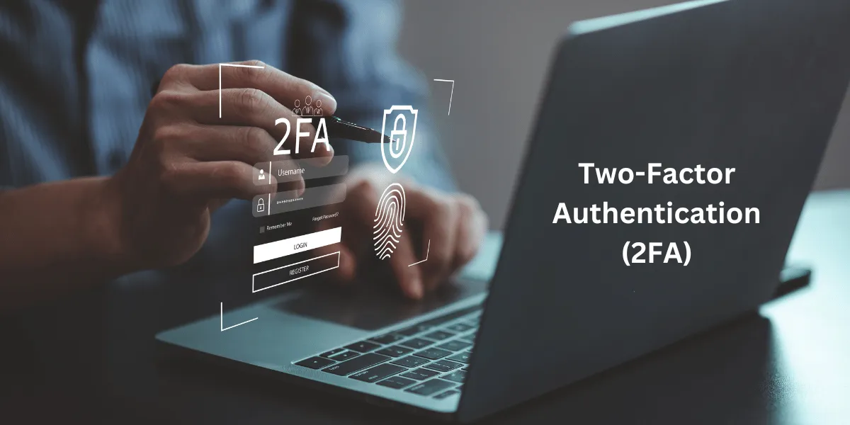 Two-Factor Authentication (2FA)