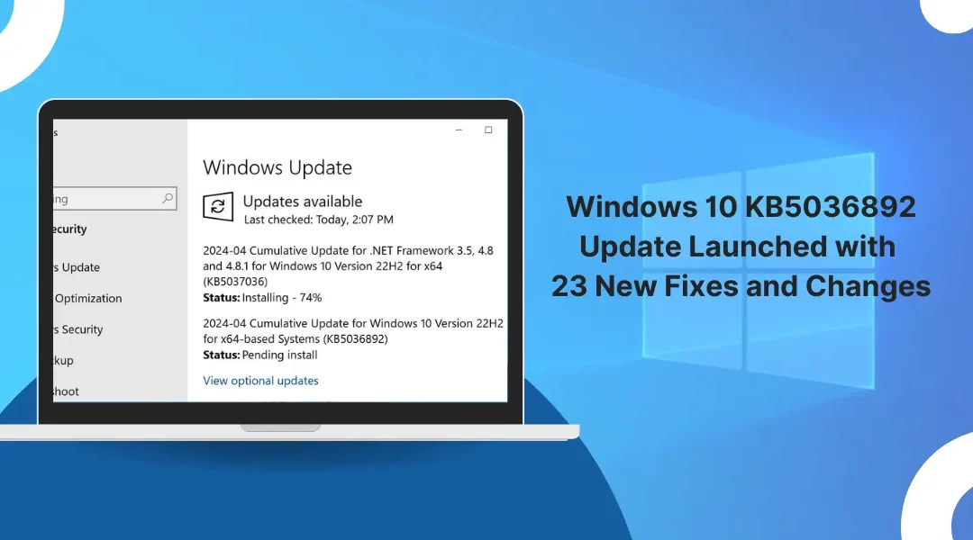 Windows 10 KB5036892 Update Released