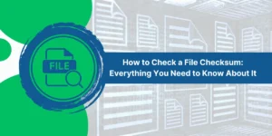 How to Check File Checksum