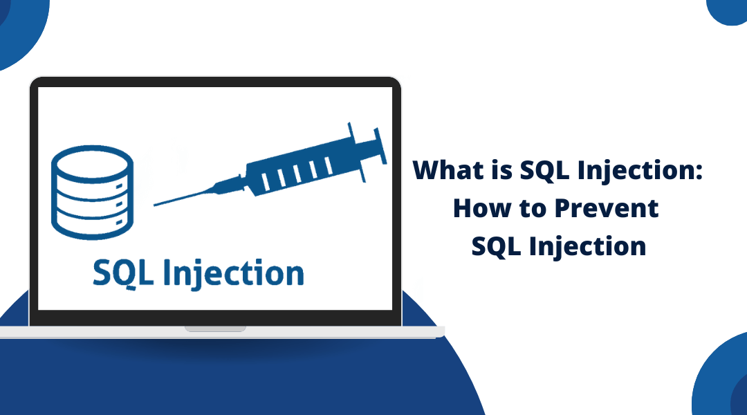 What is SQL Injection & How to Prevent SQL Injection