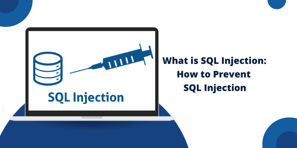 What is SQL Injection & How to Prevent SQL Injection
