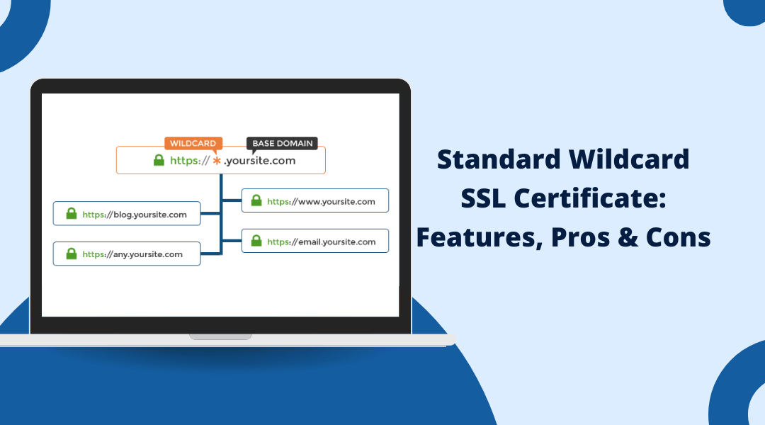 What is Standard Wildcard SSL Certificate?