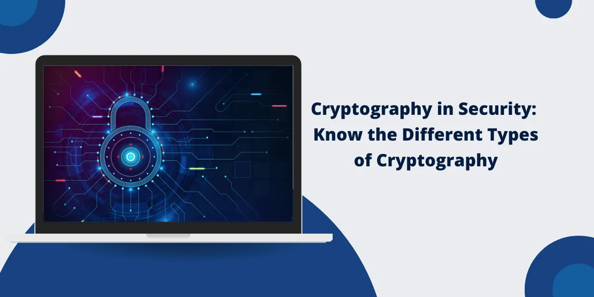 Cryptography in Security