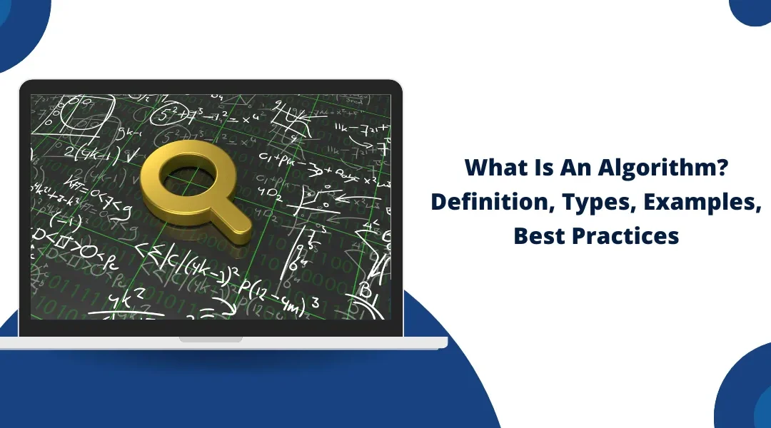 What is an Algorithm? Definition, Types, and Examples