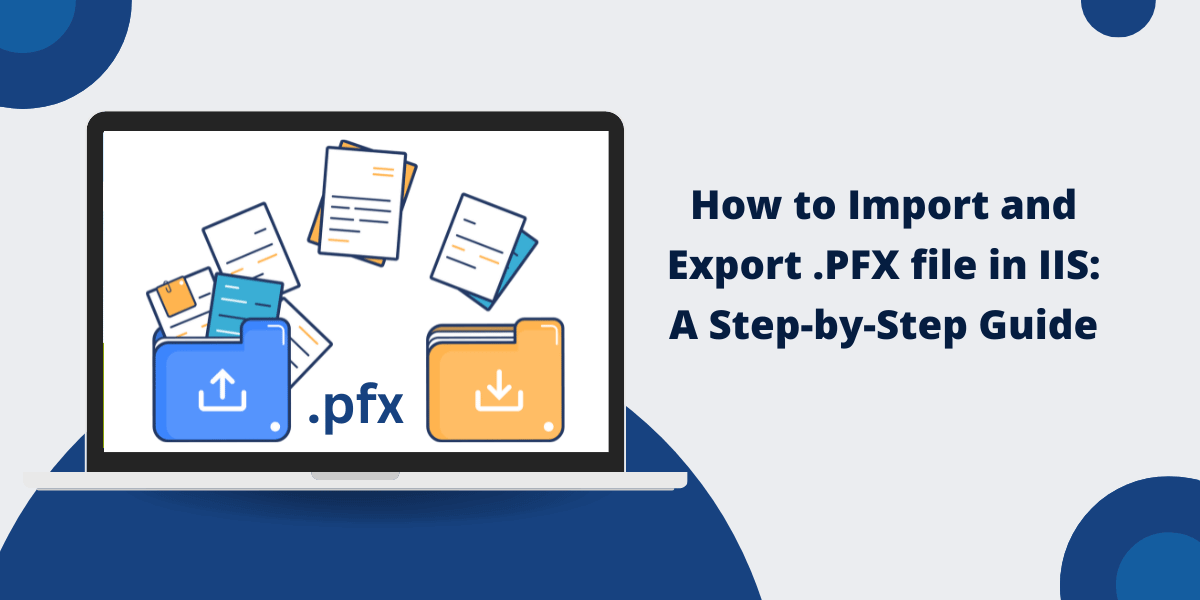 Import and Export .PFX file