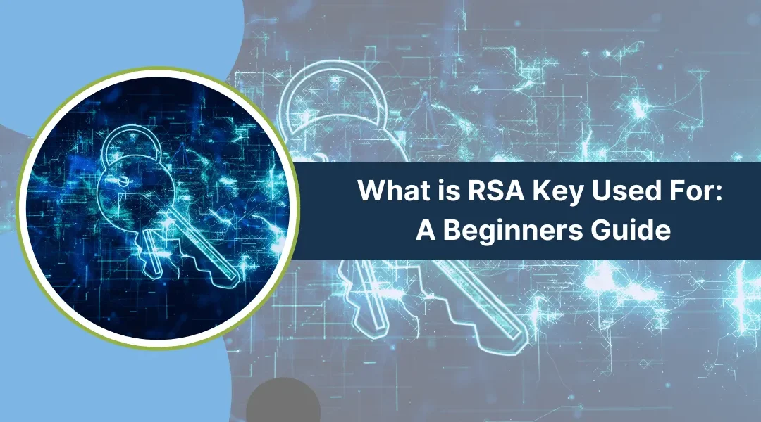 What is RSA Key Used For?