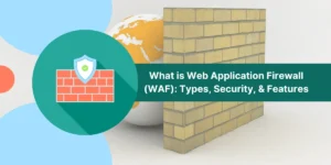 Web Application Firewall (WAF)