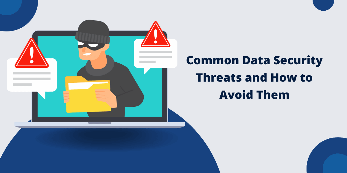 Common Data Security Threats