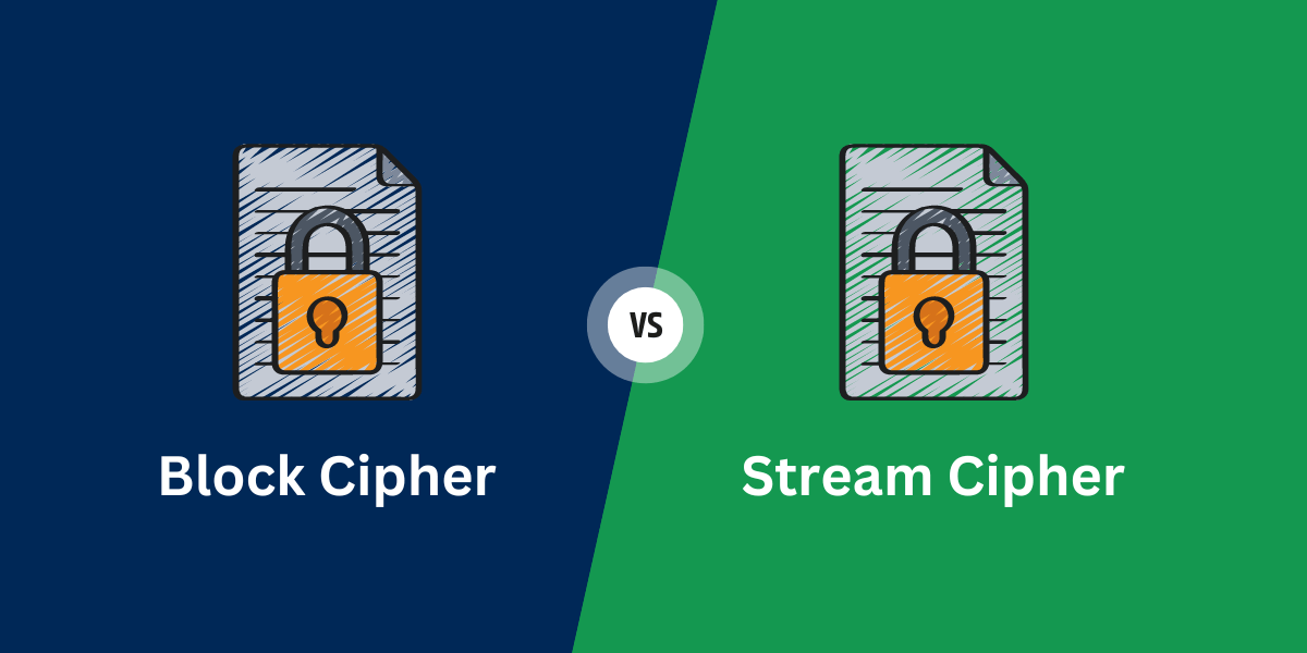 Block Cipher vs Stream Cipher