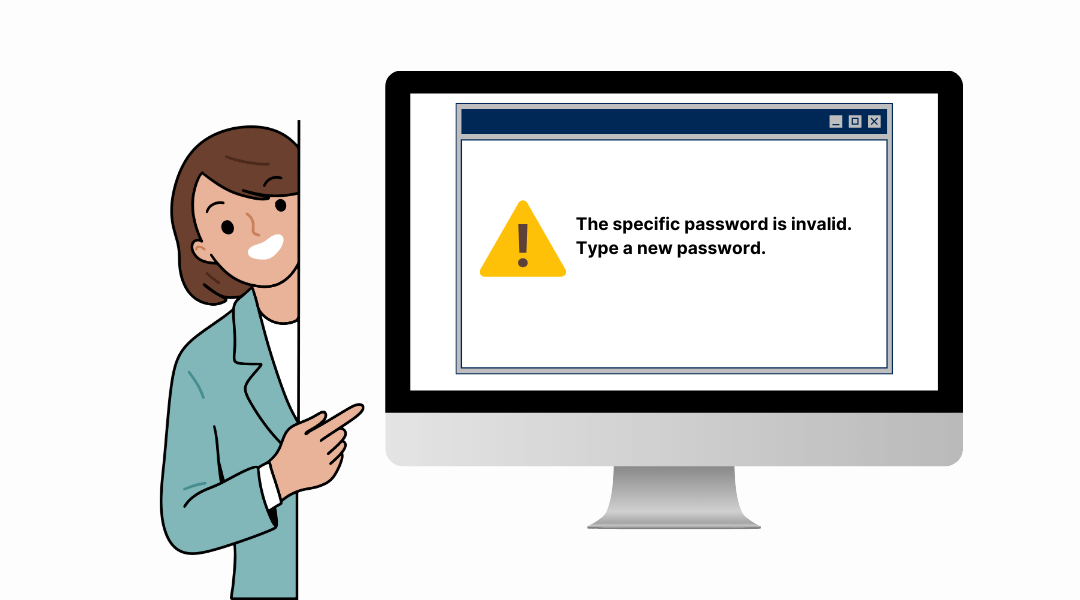 How to Fix Error 000004c0: The Specified Password is Invalid