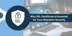 Why SSL Certificate is Essential