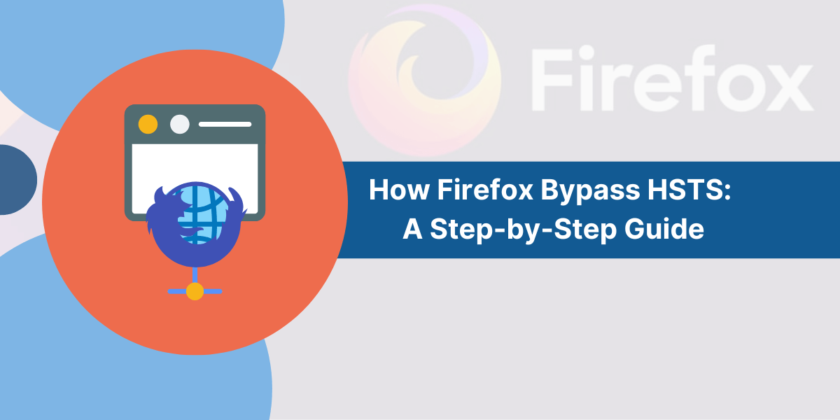 How Firefox Bypass HSTS