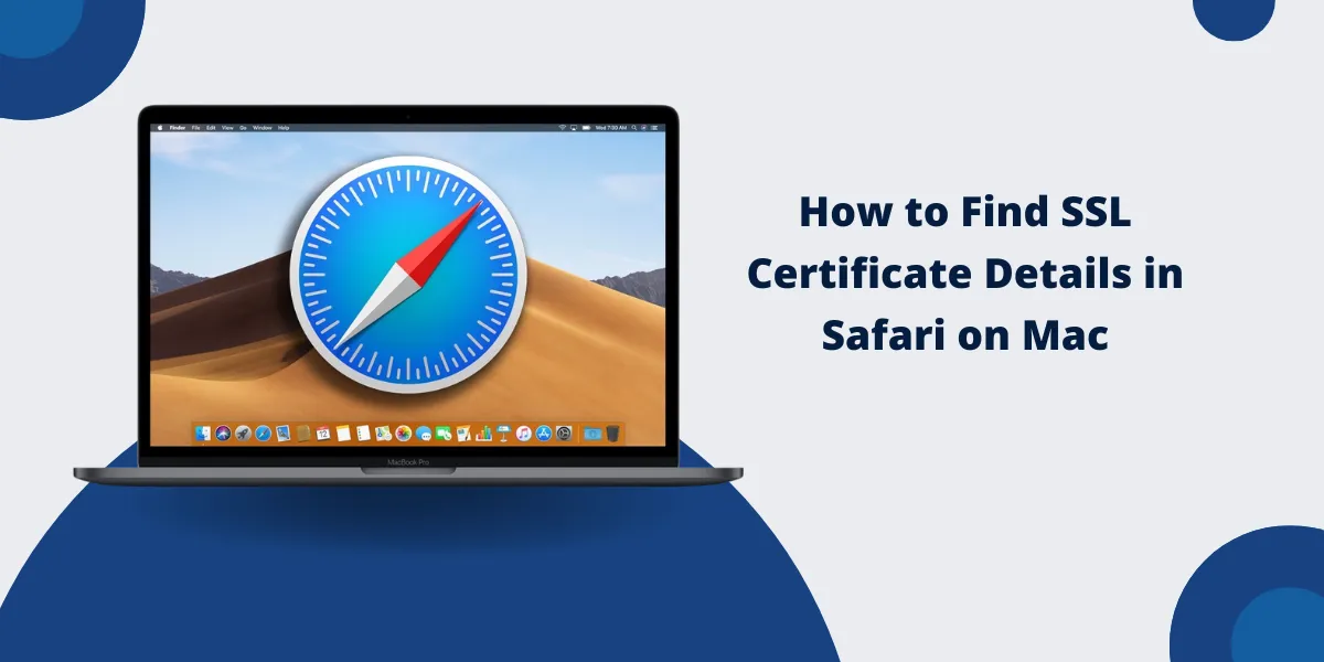 Find SSL Certificate Details in Safari on Mac