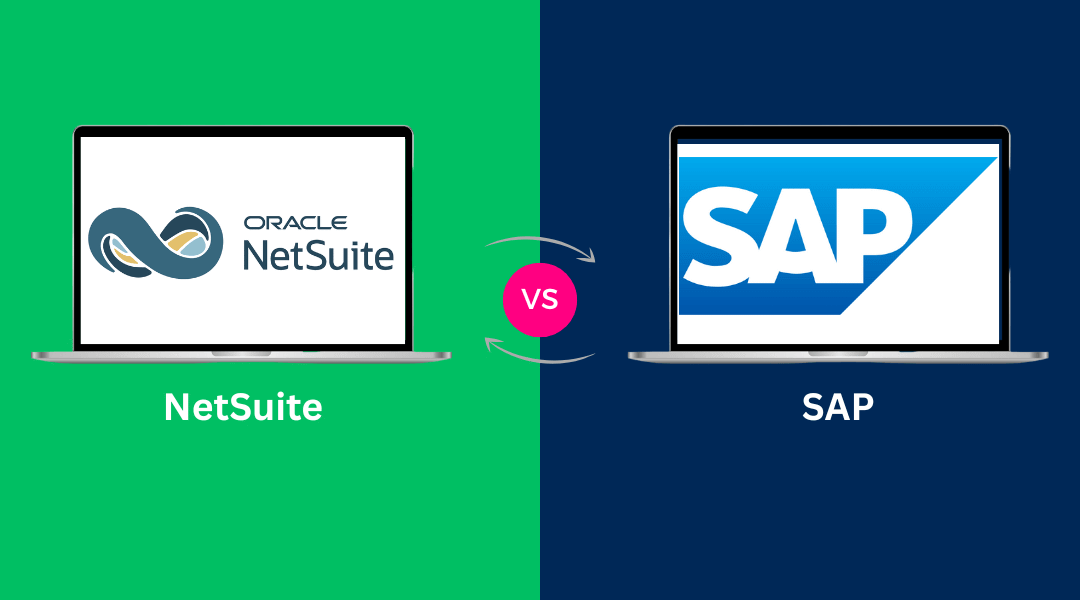 NetSuite vs SAP: Choosing the Right ERP System for Growing Businesses