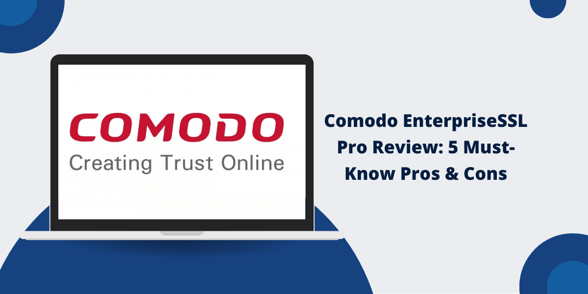 Comodo EnterpriseSSL Pro Review