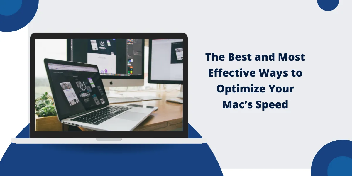 Optimize Your Mac’s Speed