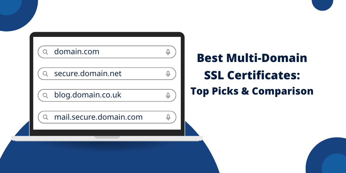 Best Multi-Domain SSL Certificates