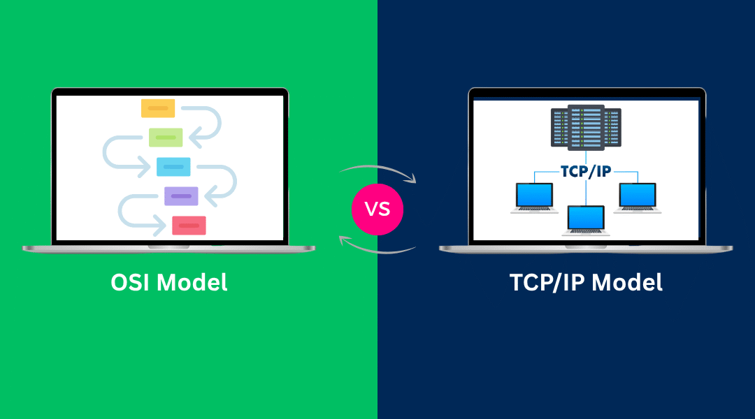 OSI Model vs TCP/IP Model: Similarities, Differences and Best Practices