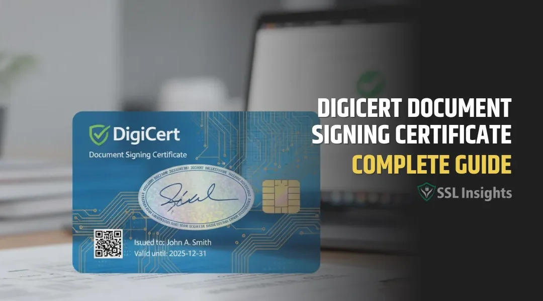 DigiCert Document Signing Certificate: Secure Every Signature with Global Trust