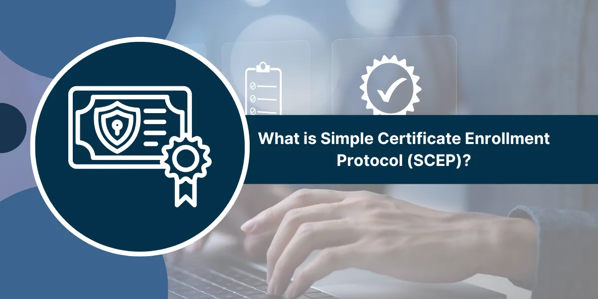 Simple Certificate Enrollment Protocol